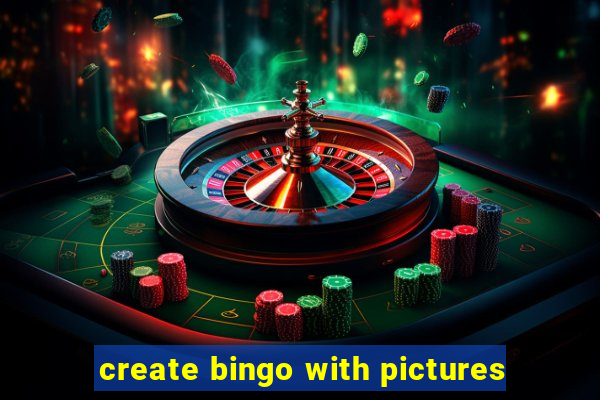 create bingo with pictures